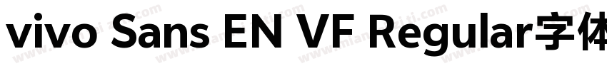 vivo Sans EN VF Regular字体字体转换